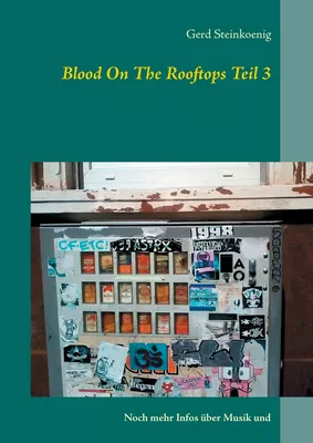 Blood On The Rooftops Teil 3