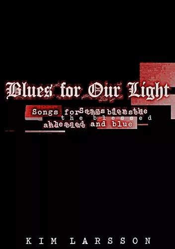 Blues for our light
