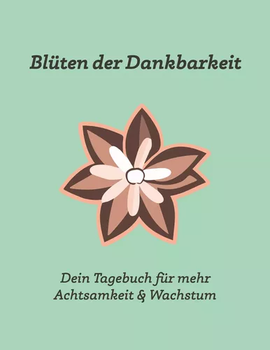 Blüten der Dankbarkeit