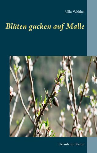 Blüten gucken auf Malle