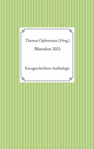Blütenlese 2021