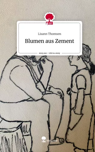 Blumen aus Zement. Life is a Story - story.one