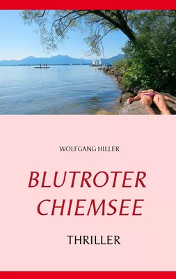 Blutroter Chiemsee