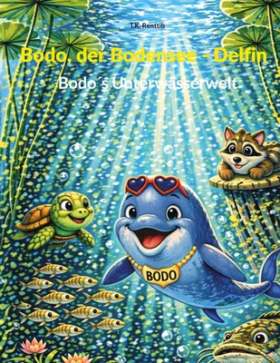 Bodo, der Bodensee - Delfin