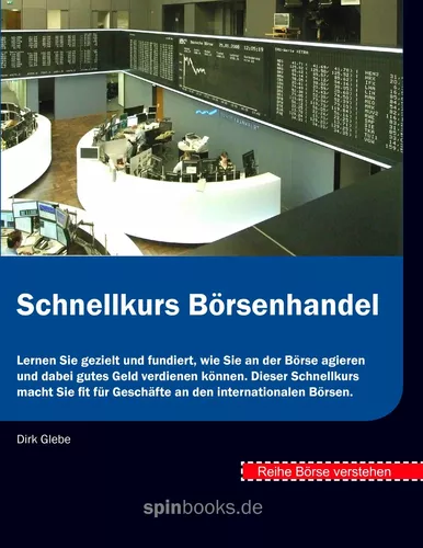 Börse verstehen: Schnellkurs Börsenhandel