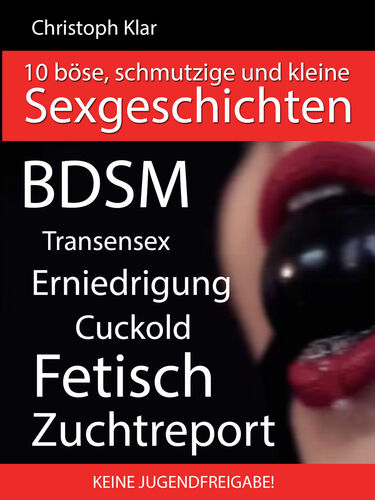 Böse, schmutzige und erotische Sex-Geschichten