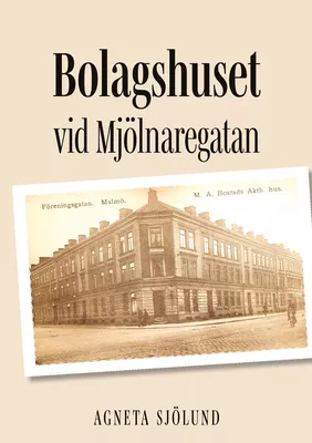 Bolagshuset vid Mjölnaregatan