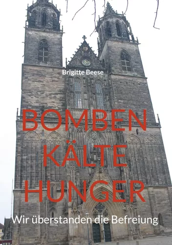 Bomben Kälte Hunger