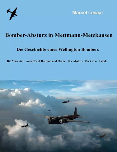 Bomber-Absturz in Mettmann-Metzkausen