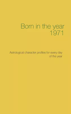 Born in the year 1971