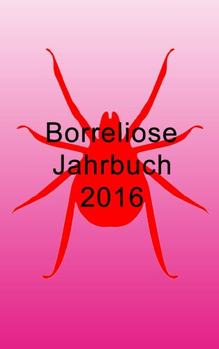 Borreliose Jahrbuch 2016