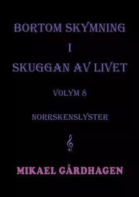 Bortom skymning i skuggan av livet