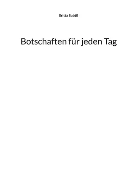Botschaften für jeden Tag