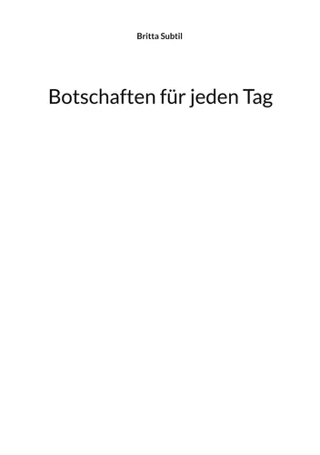 Botschaften für jeden Tag