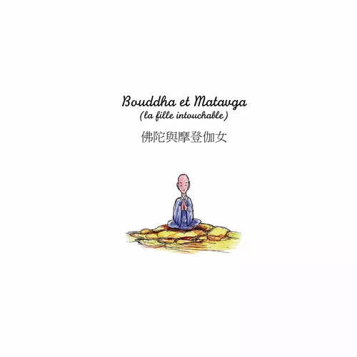 Bouddha et Matavga