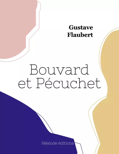 Bouvard et Pécuchet (grand format)