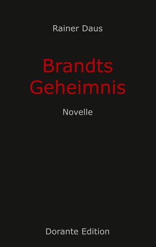 Brandts Geheimnis