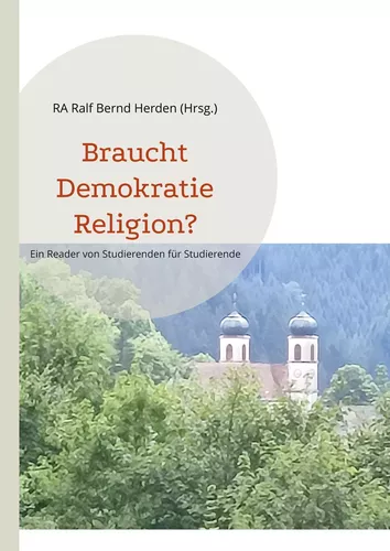 Braucht Demokratie Religion?