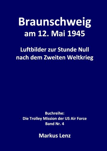 Braunschweig am 12. Mai 1945