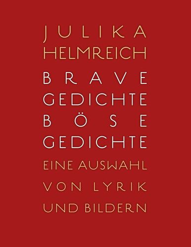 Brave Gedichte - Böse Gedichte