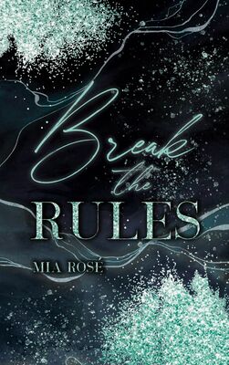 Break the Rules