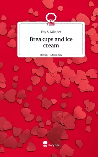 Breakups and ice cream. Life is a Story - story.one