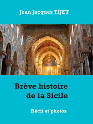 Brève histoire de la Sicile
