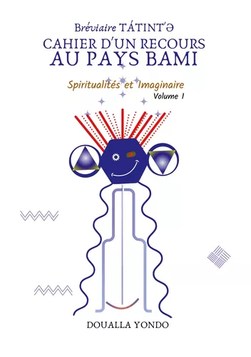 Bréviaire TÁTINT' | Cahier d'un Recours au Pays BAMI