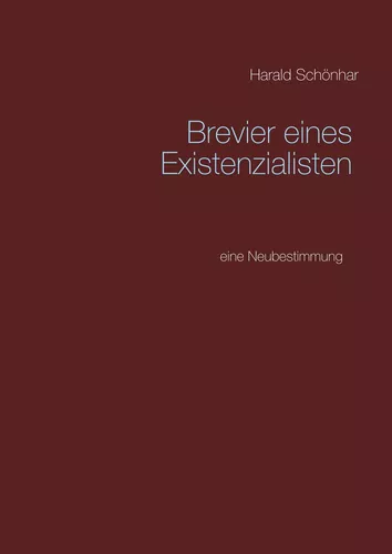 Brevier eines Existenzialisten