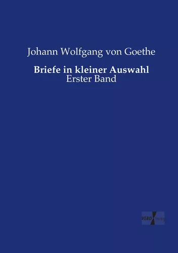 Briefe in kleiner Auswahl
