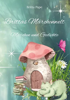 Brittas Märchenwelt