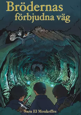 Brödernas förbjudna väg