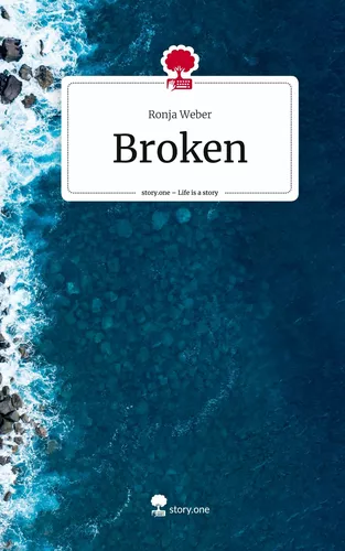 Broken. Life is a Story - story.one
