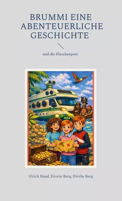 Brummi eine abenteuerliche Geschichte