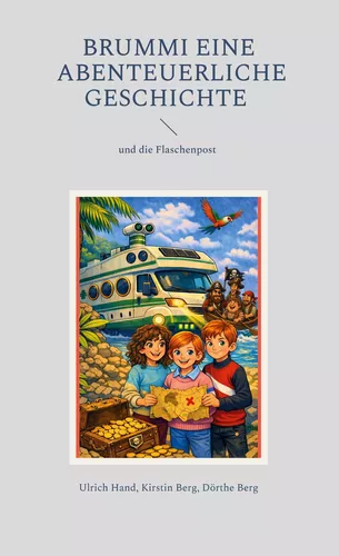 Brummi eine abenteuerliche Geschichte