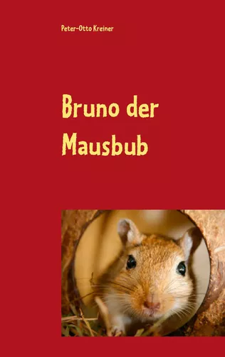 Bruno der Mausbub