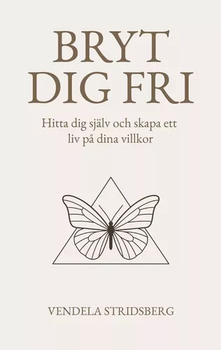 Bryt dig fri