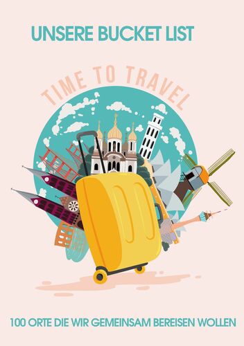 Bucket List Paare - Über 100 Orte, an denen jedes Paar einmal gewesen sein sollte zum Selberschreiben im Bucketlist Journal