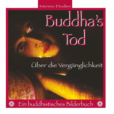 Buddha's Tod