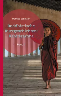 Buddhistische  Kurzgeschichten:  Kshitigarbha