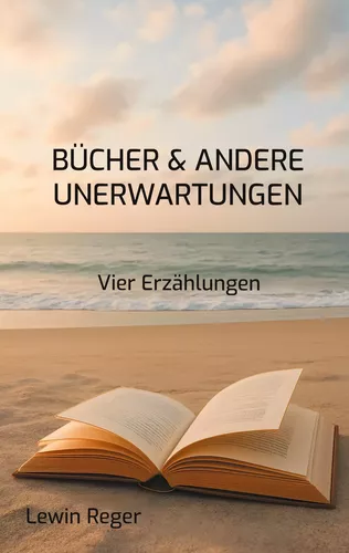 Bücher & andere Unerwartungen