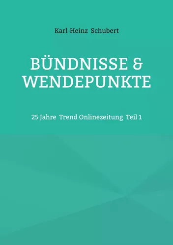 Bündnisse & Wendepunkte