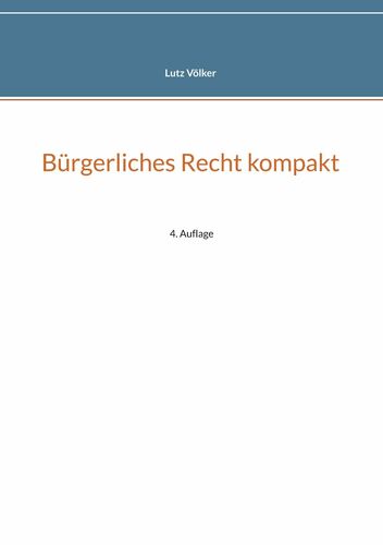 Bürgerliches Recht kompakt