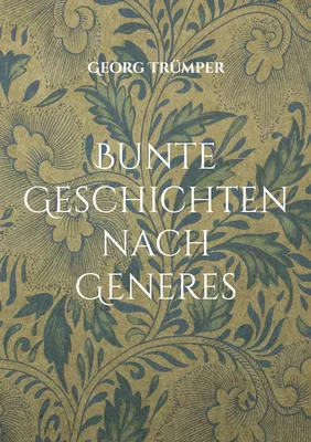 Bunte Geschichten nach
