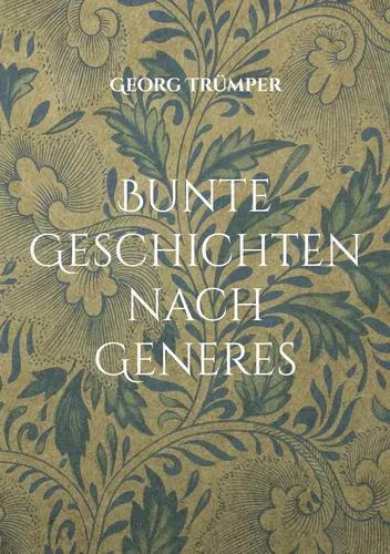 Bunte Geschichten nach