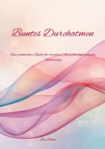 Buntes Durchatmen