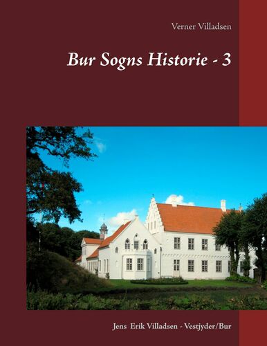 Bur Sogns Historie - 3