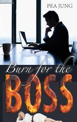 Burn for the Boss