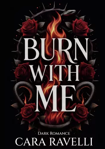 Burn with Me