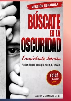 Búscate en la oscuridad